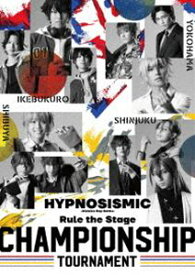ヒプノシスマイク-Division Rap Battle- Rule the Stage -Championship Tournament- [DVD]