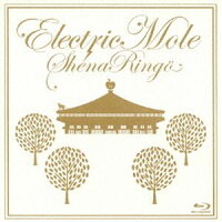 Electric Mole 【Blu-ray】