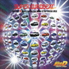 SUPER EUROBEAT presents 頭文字［イニシャル］D Special Stage NON-STOP MEGA MIX [CD]