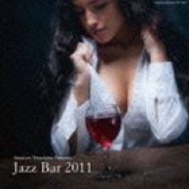 JAZZ BAR 2011 [CD]
