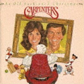 カーペンターズ / オールド・ファッションド・クリスマス（生産限定盤） ※再発売 [CD]