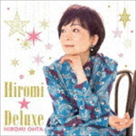 太田裕美 / ヒロミ☆デラックス（Blu-specCD2） [CD]