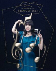 水瀬いのり／Inori Minase 5th ANNIVERSARY LIVE Starry Wishes [Blu-ray]