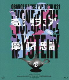 ORANGE RANGE／20th Anniversary ORANGE RANGE LIVE TOUR 021 〜奇想天外摩訶不思議〜 at Zepp Tokyo [Blu-ray]