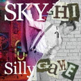 SKY-HI / Silly Game（Music Video盤／CD＋DVD） [CD]