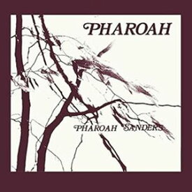 輸入盤 PHAROAH SANDERS / PHAROAH [12inchx2]