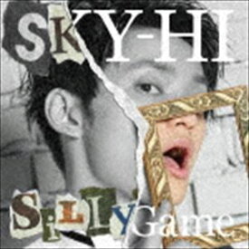 SKY-HI / Silly Game（Documentary盤／CD＋DVD） [CD]