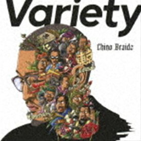 Chino Braidz / Variety [CD]