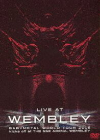 BABYMETAL／「LIVE AT WEMBLEY」BABYMETAL WORLD TOUR 2016 kicks off at THE SSE ARENA，WEMBLEY [DVD]