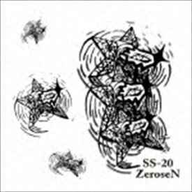 SS-20／ZeroseN / チラカス [CD]