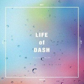 鈴木このみ / LIFE of DASH [CD]