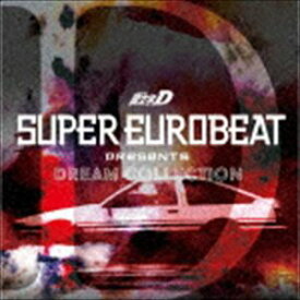 SUPER EUROBEAT presents 頭文字［イニシャル］D Dream Collection [CD]
