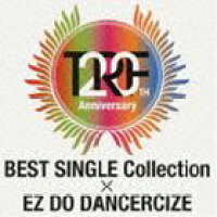 TRF BEST SINGLE Collection × EZ DO DANCERCIZE（CD＋DVD）