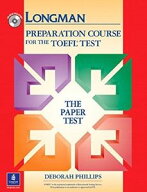 Longman Preparation Course for the TOEFL Test Paper Test： Preparation Course Student Book with CD…