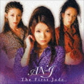 AN-J / The First Jade [CD]