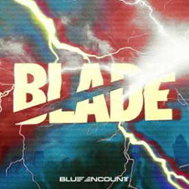 ブルーエンカウント / BLADE（初回生産限定盤／CD＋Blu-ray） [CD]