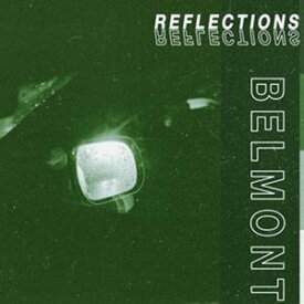 輸入盤 BELMONT / REFLECTIONS [LP]
