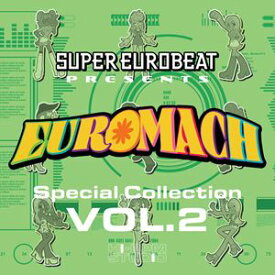 [送料無料] SUPER EUROBEAT presents EUROMACH Special Collection VOL.2 [CD]