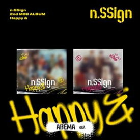 輸入盤 N.SSIGN / 2ND MINI ALBUM ： HAPPY ＆ （ABEMA ＃1 VER.） [CD＋DVD]