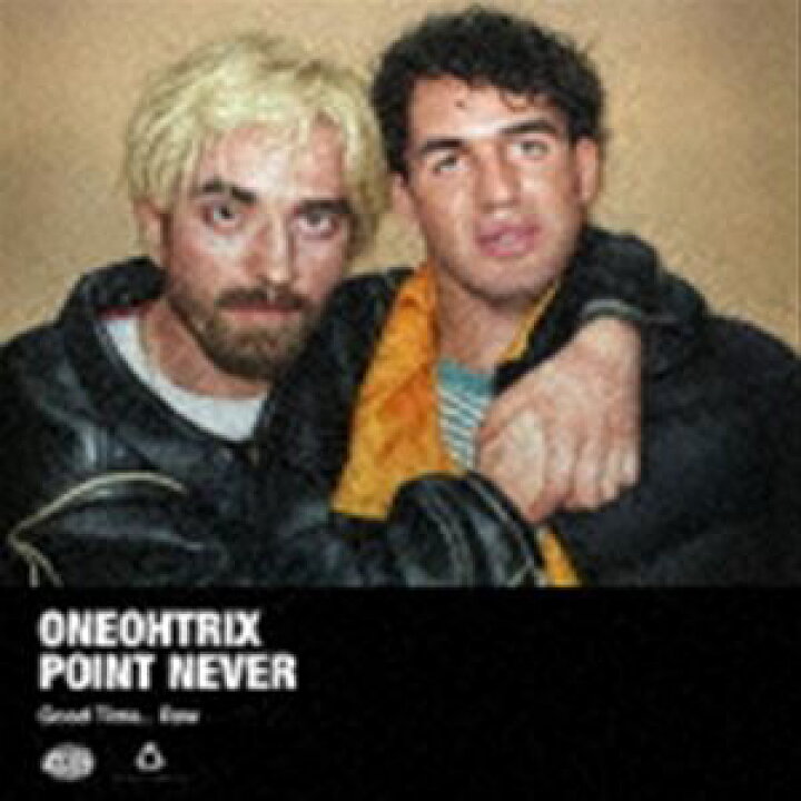 楽天市場】Oneohtrix Point Never / Good Time... Raw（期間限定廉価盤 