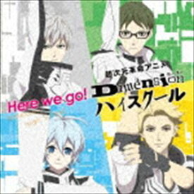 4 Dimensions / 超次元革命アニメ『Dimension ハイスクール』オープニングテーマ：：Here we go!（通常盤） [CD]