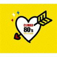 クライマックス 80’s YELLOW【CD】