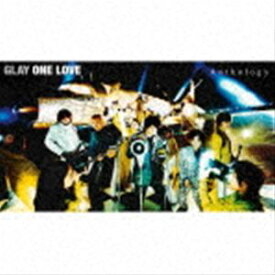 GLAY / ONE LOVE Anthology（2CD＋Blu-ray） [CD]