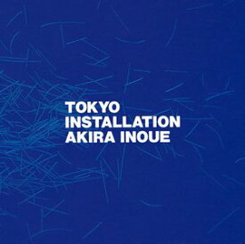 井上鑑 / TOKYO INSTALLATION（Blu-specCD2） [CD]