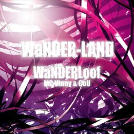 WaNDER Loof / WaNDER-LAND [CD]