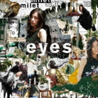 milet／eyes【CD】