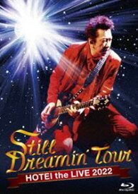 布袋寅泰／Still Dreamin’Tour（初回生産限定Complete Edition） [Blu-ray]