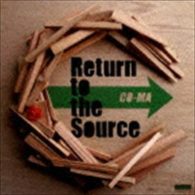 CO-MA / Return to the Source [CD]
