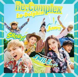 Re：Complex / En-Dolphin（通常盤） [CD]