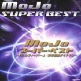 MoJo / MoJo スーパー・ベスト ～バトルフィーバーJ／科学戦隊ダイナマン～ [CD]