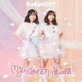 [送料無料] NACHERRY / テレビアニメ『魔法少女にあこがれて』オープニングテーマ：：My dream girls（NACHERRY盤／CD＋Blu-ray） [CD]