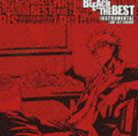 BLEACH THE BEST INSTRUMENTAL／JAM SET GROOVE [CD]