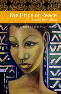 ■外国語教材 Oxford 注目の福袋 Bookworms Library 3rd Edition Stage of 最低価格の PeaceStories from Africa Price 4