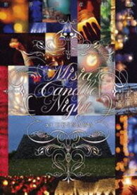 MISIA／世界遺産劇場 Misia Candle Night at 沖縄 [DVD]