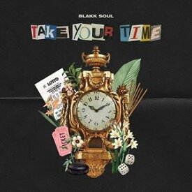輸入盤 BLAKK SOUL / TAKE YOUR TIME [LP]