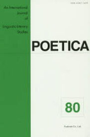 POETICA An International Journal of Linguistic‐Literary Studies 80
