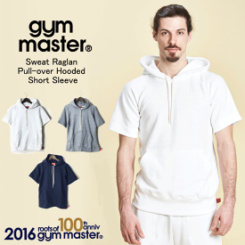 gym master(ジムマスター）1512C Sweat Raglan Pull-over Hooded Short Sleeve