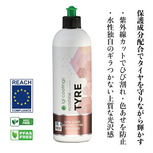 IGL�R�[�e�B���O FG000023 ecoshine TYRE �^�C���@500ml�����x�[�X�̍����\�^�C���R�[�e�B���O�@�^�C���\�ʂɎ��R�ȍ����Ɲ����� 9555940500314