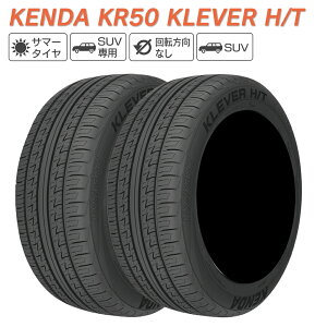 KENDA �P���_ KR50 KLEVER H/T SUV��p 285/60R18 �T�}�[�^�C�� �� �^�C�� 2�{�Z�b�g �@�l�l��p