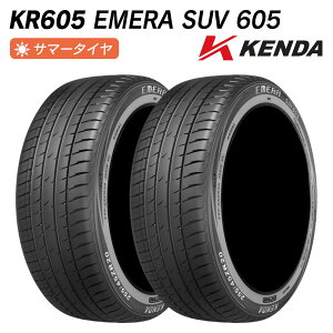 KENDA �P���_ KR605 EMERA SUV 605 SUV��p 235/60R18 107V XL �׏d�\�͋����^�C�v(XL) �T�}�[�^�C�� �� �^�C�� 2�{�Z�b�g �@�l�l��p