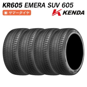 KENDA �P���_ KR605 EMERA SUV 605 SUV��p 225/60R18 100V �T�}�[�^�C�� �� �^�C�� 4�{�Z�b�g �@�l�l��p