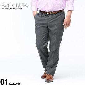 大きいサイズ メンズ B＆T CLUB (ビーアンドティークラブ) 無地 ノータック スラックス DARKGRAY ボトムス スラックス ロングパンツ パンツ 無地 ベーシック シンプル 7900217C21S7799