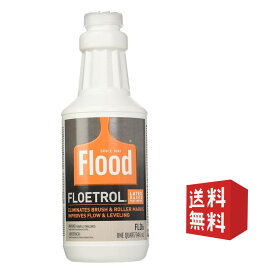 Flood フロトロール Floetrol FLD6-04 1クォート 946ml ラテックス ペイント コンディショナー フルイドアート ポーリングアート 希釈剤 セル 細胞 刷毛ムラ防止 乾燥遅延 塗装 水性 塗料 アクリル絵具 DIY 1 Qt. Additive