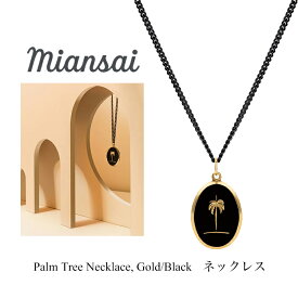 ミアンサイ ネックレス Miansai Palm Tree Necklace Gold Black メンズ レディース アクセサリー ペンダント ジュエリー プレゼント マイアンサイ