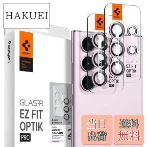 yzSpigen EZ Fit Optik Pro JtB Galaxy S23 Ultra p \tLbgt MNV[ S23 Ultra Ή YیtB x_[ 2Zbg
