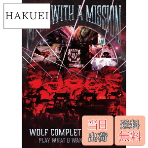 �y���������zWolf Complete Works X -MAN WITH A 15th MISSION PLAY WHAT U WANT TOUR 2025- (�ʏ��A) (DVD) - MAN WITH A MISSION (���T�Ȃ�)